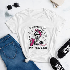 Expensive and talks back Women's short sleeve t-shirt